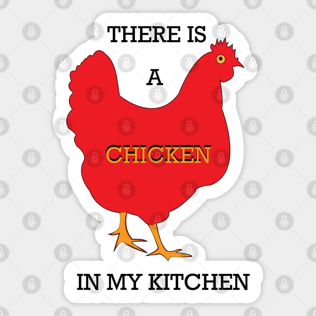 Chicken in The Kitchen Sticker by DickinsonDesign